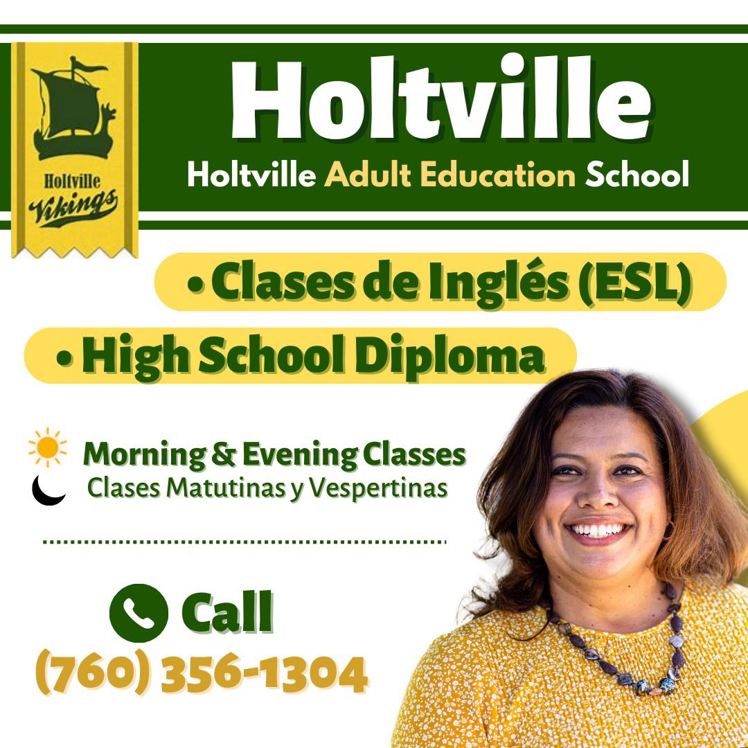 Adult Ed. Flyer: Call 760-356-1304 for more Info.